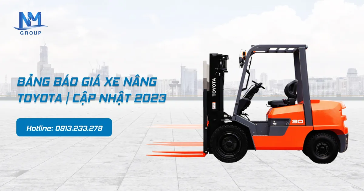 Bảng báo giá xe nâng Toyota | Cập nhật 2023