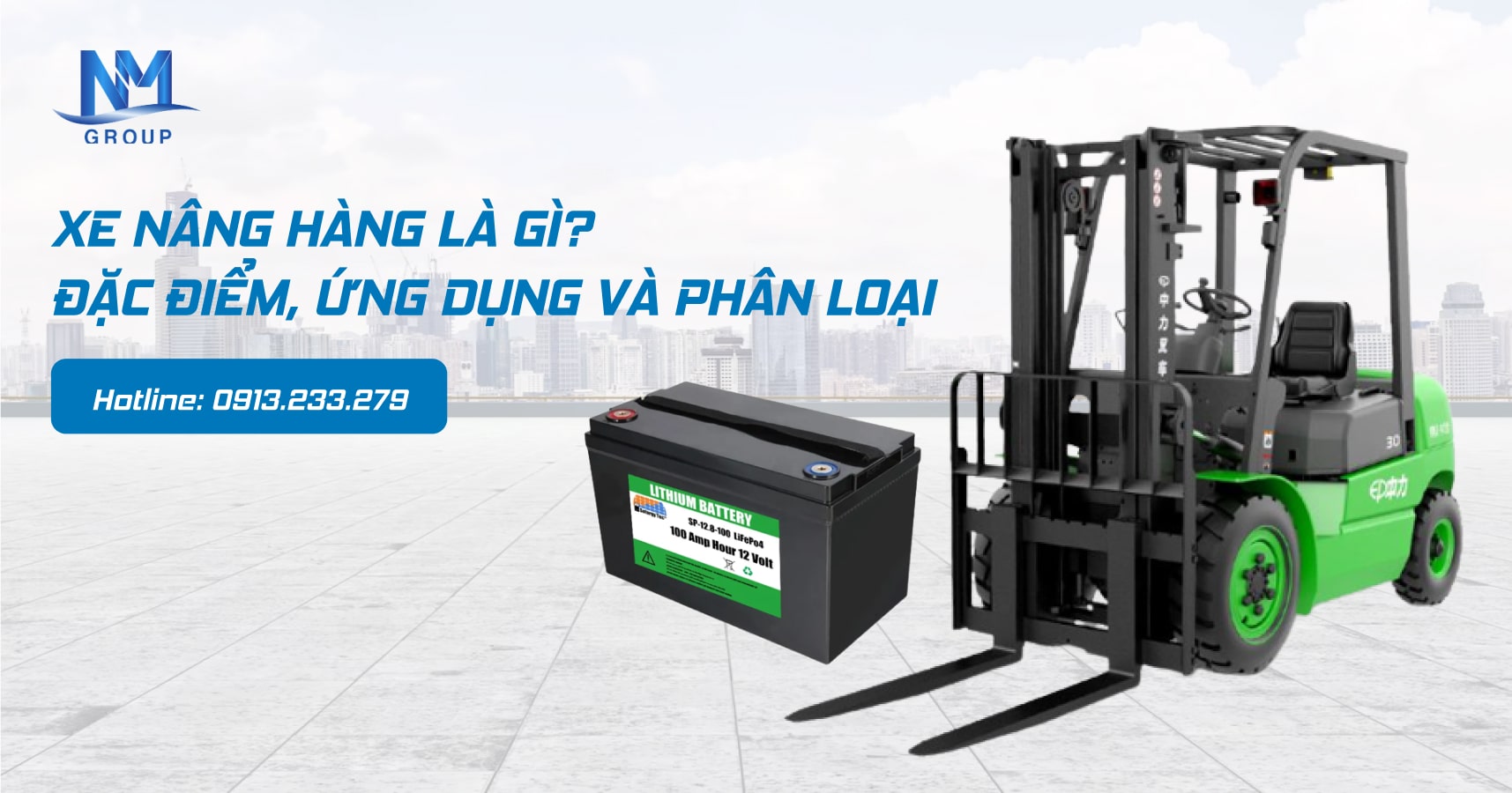 XE NÂNG HÀNG LÀ GÌ? ĐẶC ĐIỂM, ỨNG DỤNG VÀ PHÂN LOẠI